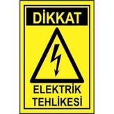 Sym STW014 Dikkat Elektrik Tehlikesi Uyarı Levhası