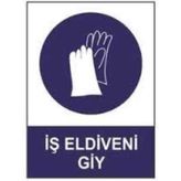 Sym STW030 İş Eldiveni Giy Uyarı Levhası