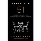 Table for 51: Lessons Learned from Sharing Meals Across America