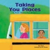 Taking You Places: A Book About Bus Drivers (Community Workers)