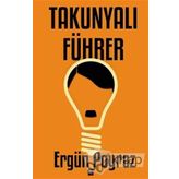 TAKUNYALI FÜHRER - ERGÜN POYRAZ