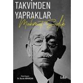 Takvimden Yapraklar: Mahmut Sadık