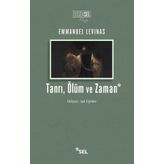 Tanrı, Ölüm ve Zaman - Emmanuel Levinas