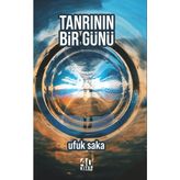 Tanrının Bir Günü - Ufuk Saka