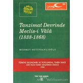 Tanzimat Devrinde Meclis-i Vala - Mehmet Seyitdanlıoğlu