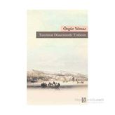 Tanzimat Döneminde Trabzon - Özgür Yılmaz