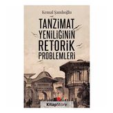 Tanzimat Yeniliğinin Retorik Problemleri - Kemal Şamlıoğlu