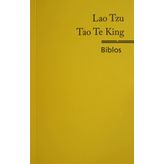 Tao Te King - Lao Tzu