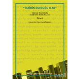 Tarihin Durduğu O An - Kolektif