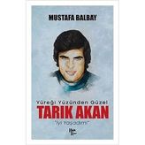 Tarık Akan - Mustafa Balbay