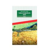 Tarla Kuşunun Sesi - Mustafa Kutlu