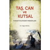 Taş Can ve Kutsal - Tuğçe Erdal
