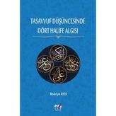 Tasavvuf Düşüncesinde Dört Halife Algısı Dr. Bedriye Reis