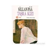 TAŞRA KIZI - SILLAN PAA