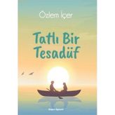 Tatlı Bir Tesadüf - Özlem İçer
