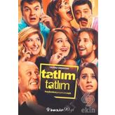 Tatlım Tatlım - Yılmaz Erdogan