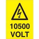 Technopa 10500 Volt Uyarı Levhası