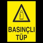 Technopa Basınçlı Tüp 40 x 60 cm Uyarı Levhası