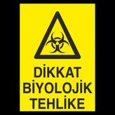 Technopa Dikkat Biyolojik Tehlike 20 x 30 cm Uyarı Levhası