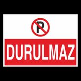 Technopa Durulmaz 20 x 30 cm Uyarı Levhası