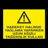 Technopa Hareket Halinde Uyarı Levhası