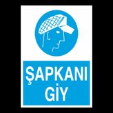 Technopa Şapkanı Giy Uyarı Levhası