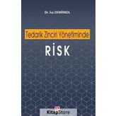 Tedarik Zinciri Yönetiminde Risk - İsa Demirkol
