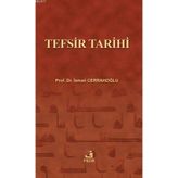TEFSIR TARIHI - İSMAİL CERRAHOĞLU