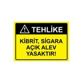 Tehlike Kibrit, Sigara Açık Alev Yasaktır! İsg Uyarı Levhası Pvc A4 21X30 Cm