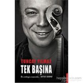 Tek Başına - Tuncay Yılmaz