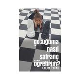 TeknoKapsül Çocuğuma Nasıl Satranç Öğretirim?