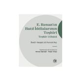 TeknoKapsül E. Renan’ın Batıl Iddialarının Teşhiri