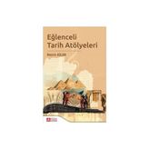 TeknoKapsül Eğlenceli Tarih Atölyeleri