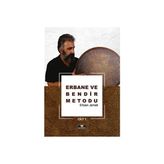 TeknoKapsül Erbane ve Bendir Metodu