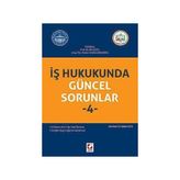 TeknoKapsül Iş Hukukunda Güncel Sorunlar - 4