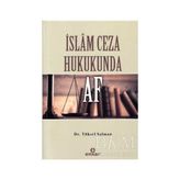 TeknoKapsül Islam Ceza Hukukunda Af