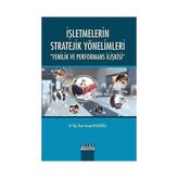TeknoKapsül Işletmelerin Stratejik Yönelimleri