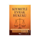 TeknoKapsül Kıymetli Evrak Hukuku