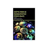 TeknoKapsül Kripto Para ve Merkeziyetsiz Finans Defi