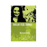 TeknoKapsül Raylar Yeşil Ispinoz