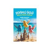 TeknoKapsül Sevimli Üçlü - Macera Kapıyı Çalınca