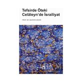 TeknoKapsül Tefsirde Öteki Celaleyn’de Israiliyat