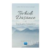 TeknoKapsül Tevhidi Düşünce ve Toplum Felsefesi