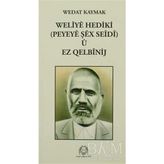 TeknoKapsül Weliye Hediki U Ez Qelbinij