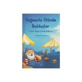 TeknoKapsül Yağmurlu Günde Balıkçılar