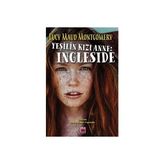 TeknoKapsül Yeşilin Kızı Anne: Ingleside