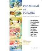 Teknoloji Ve Toplum - Andrew Feenberg