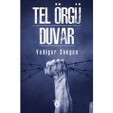 Tel Örgü - Duvar - Yadigar Sangan