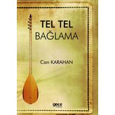 Tel Tel Bağlama - Can Karahan