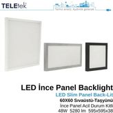 Teletek LED Ince Panel Armatür 60X60 cm (595X595 Mm) Backlight 48W 5280 Lümen Acil Durum Kitli (3 Saat) IP20 Sıva Üstü ve Taşyünü Asma Tavan Tipi